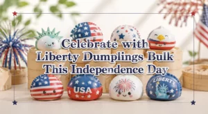celebrate-with-liberty-dumplings-bulk-this-independence-day